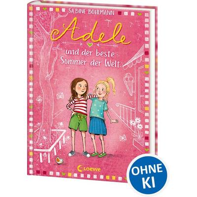 Adele und der beste Sommer der Welt (Band 2), Gebundene Ausgabe von Sabine Bohlmann, Loewe, 978-3-7432-0297-9