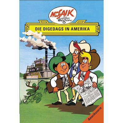 Mosaik. Amerika-Serie: Die Digedags in Amerika, Bd. 1, Gebundene Ausgabe von Lothar Dräger, Tessloff Verlag Ragnar Tessloff GmbH & Co. KG,