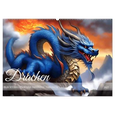 Drachen - Furchterregende und imposante Fabelwesen (Wandkalender 2027 DIN A2 quer), CALVENDO Monatskalender