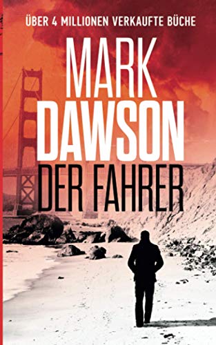 Mark Dawson - Der Fahrer (John Milton, Band 3) - Preis vom 15.10.2026 23:06:25 h