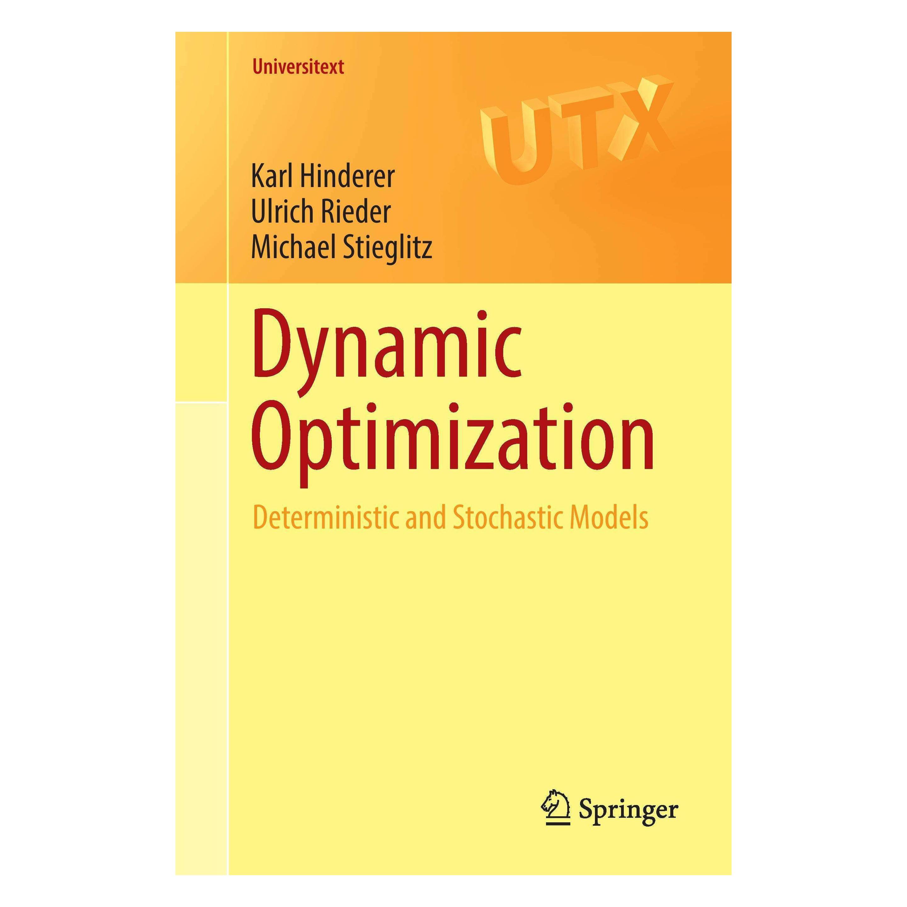 Springer Dynamic Optimization (Englisch, Softcover, Karl Hinderer, Michael Stieglitz, Ulrich Rieder) (46280762)