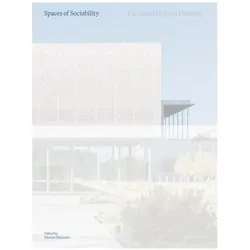 Spaces of Sociability, Sachbücher von Mohsen Mostafavi