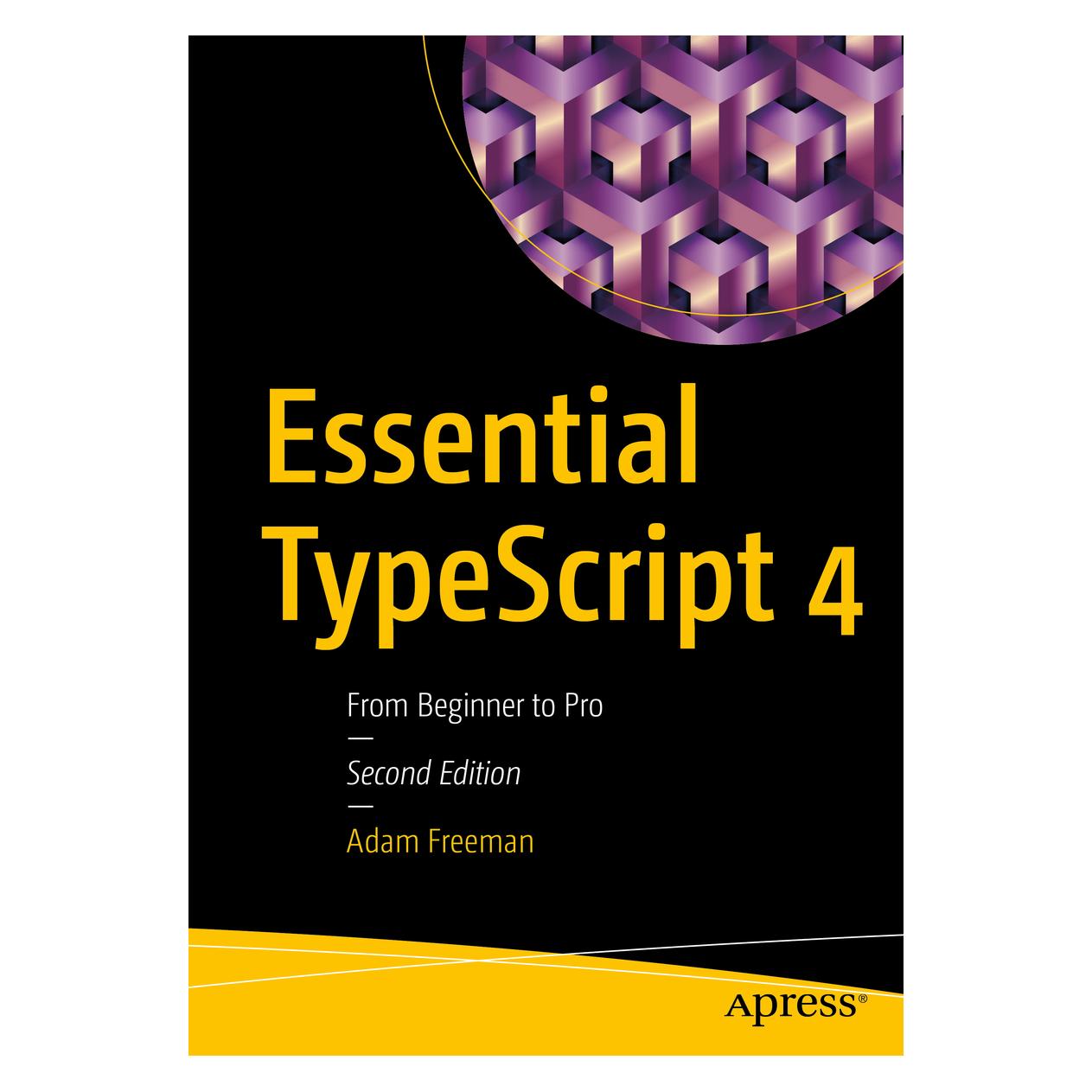 Springer Essential TypeScript 4 (Englisch, Softcover, Adam Freeman) (56181811)