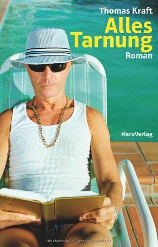 Thomas Kraft - Alles Tarnung: Roman - Preis vom 09.10.2026 07:28:09 h