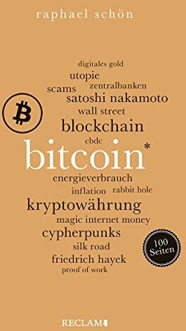 Raphael Schön - Bitcoin. 100 Seiten (Reclam 100 Seiten) - Preis vom 11.10.2026 15:43:13 h
