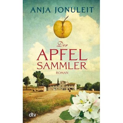 Der Apfelsammler, Taschenbuch von Anja Jonuleit, dtv
