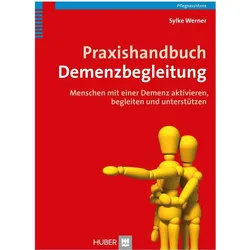 Praxishandbuch Demenzbegleitung, Fachbücher von Sylke Werner