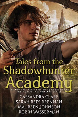 Cassandra Clare - Tales from the Shadowhunter Academy - Preis vom 02.10.2026 23:42:20 h