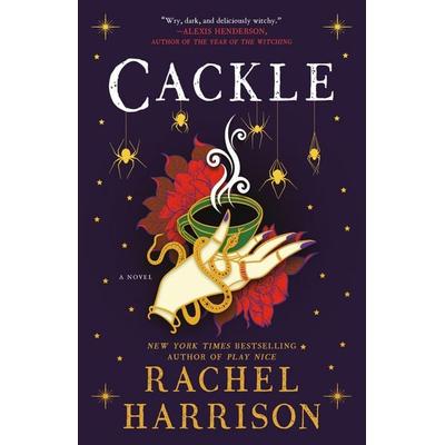 Cackle, Taschenbuch von Rachel Harrison, Berkley Publishing Group, 978-0-593-20203-6