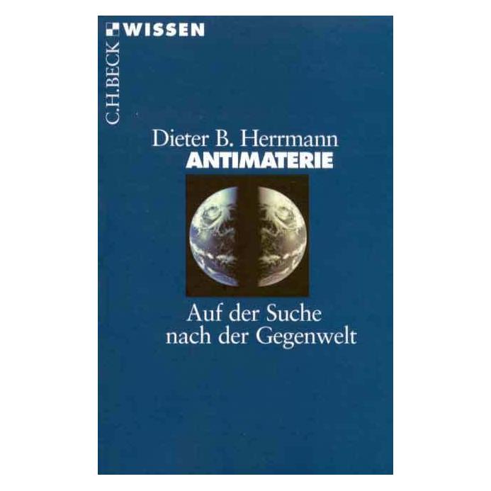 Beck C.H. Antimaterie (Deutsch, Dieter B. Herrmann) (13908709)