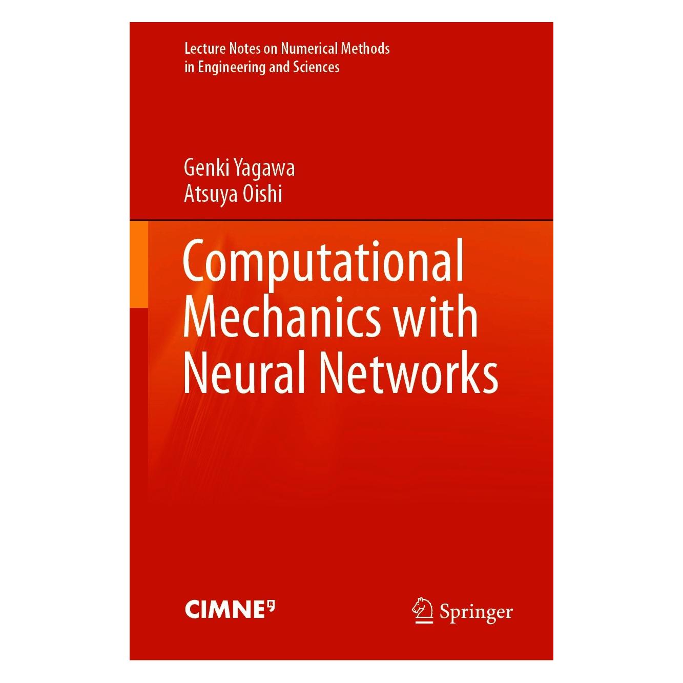 Springer Computational Mechanics with Neural Networks (Englisch, Hardcover, Atsuya Oishi, Genki Yagawa) (9783030661106)