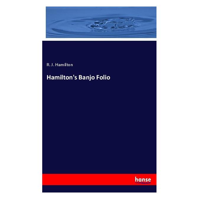 Hansebooks Hamilton's Banjo Folio (Englisch, Softcover, R J Hamilton, R. J. Hamilton) (55975678)