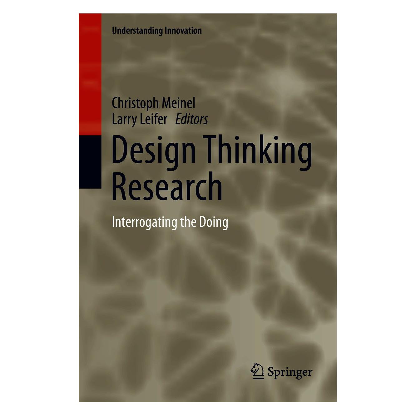 Springer Design Thinking Research (Englisch, Hardcover, Christoph Meinel, Larry Leifer) (9783030620363)