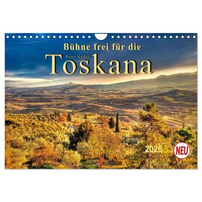 Bühne frei für die Toskana (Wandkalender 2026 DIN A4 quer), CALVENDO Monatskalender
