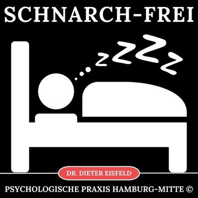 Schnarch-Frei - Dieter Eisfeld, Audio, 9783989119109