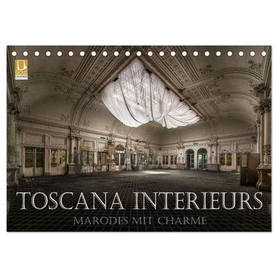Toscana Interieurs - Marodes mit Charme (Tischkalender 2027 DIN A5 quer), CALVENDO Monatskalender