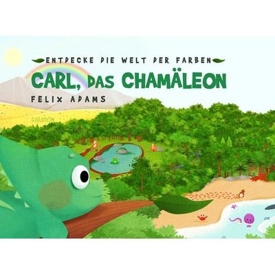 Carl, das Chamäleon, Gebundene Ausgabe von Felix Adams, Paramon, 978-3-03830-790-7