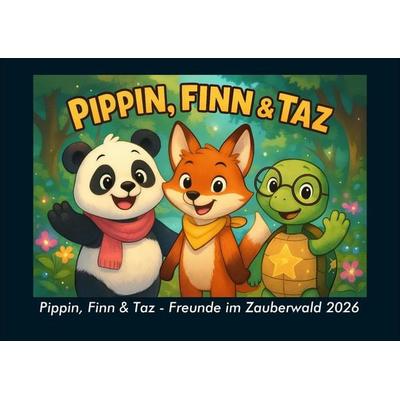 Pippin, Finn & Taz - Freunde im Zauberwald 2026 Fotokalender DIN A4, Taschenbuch von Kevin Heber,Tobias Schmitt, Vero Kalender, 978-3-695-41880-0
