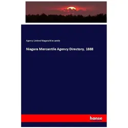 Niagara Mercantile Agency Directory, 1888, Fachbücher von Agency Limited Niagara Mercantile