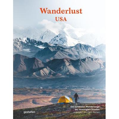 Wanderlust USA, Gebundene Ausgabe von , Die Gestalten Verlag, 978-3-89955-195-2