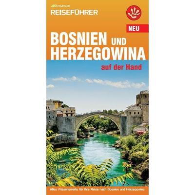 Bosnien und Herzegowina auf der Hand, Taschenbuch von Jörg Heeskens, Komshe Verlag, 978-86-86245-36-6