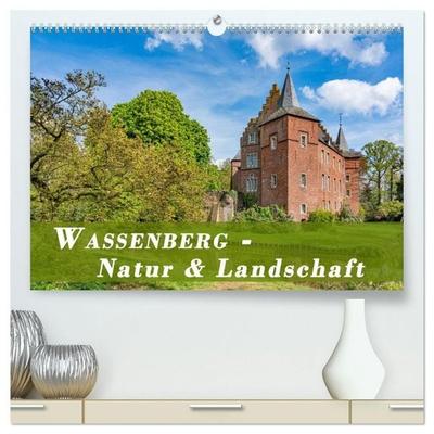Wassenberg - Natur und Landschaft (hochwertiger Premium Wandkalender 2027 DIN A2 quer), Kunstdruck in Hochglanz