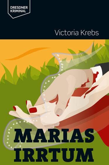 Victoria Krebs - Marias Irrtum (Dresdner Kriminal) - Preis vom 05.10.2026 03:47:11 h