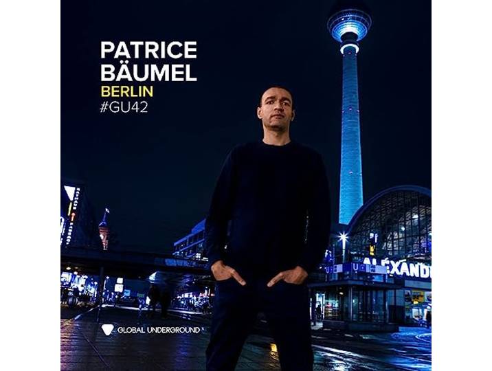 Global Underground #42: Patrice Baumel - Berlin