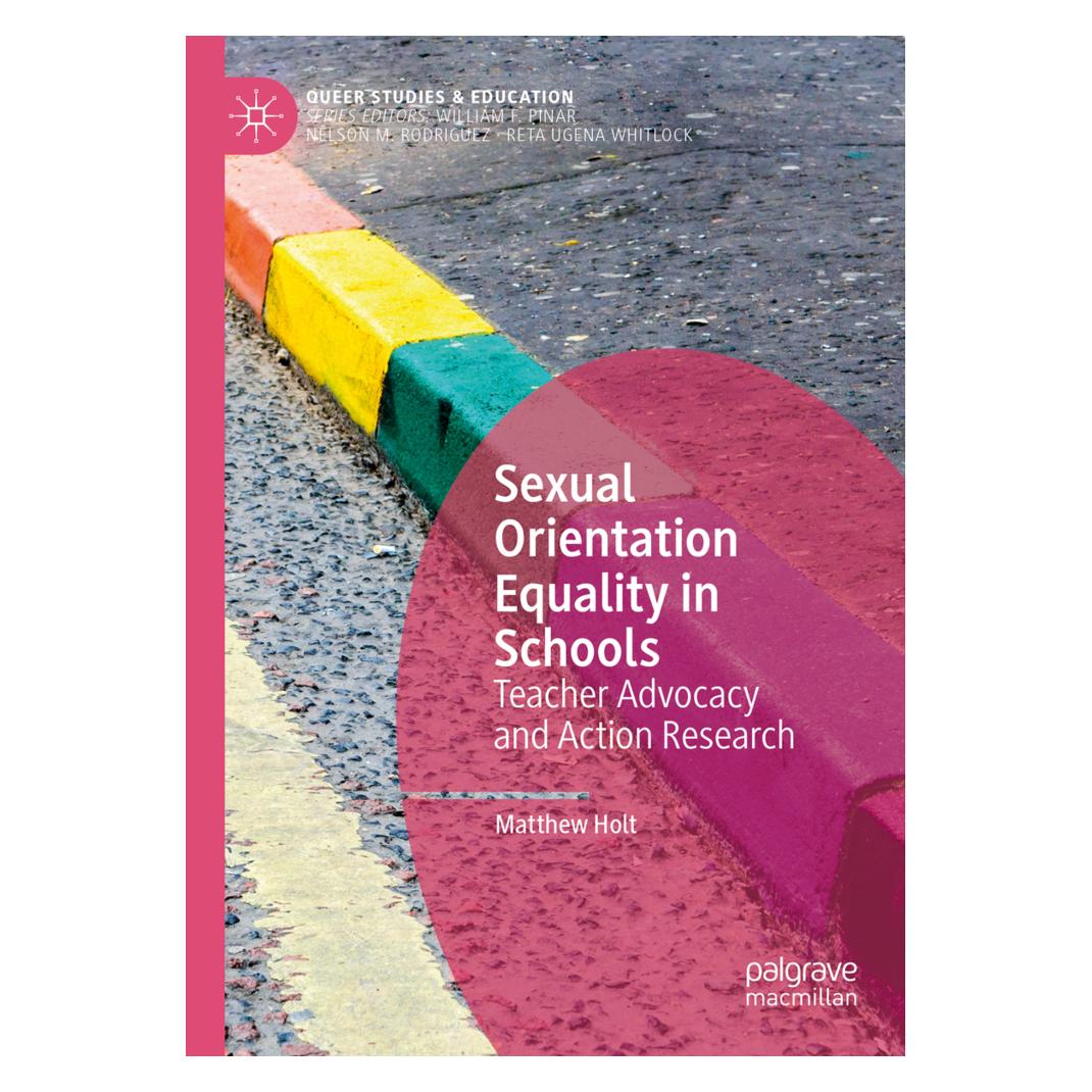 Springer Sexual Orientation Equality in Schools (Englisch, Softcover, Matthew Holt) (56232212)