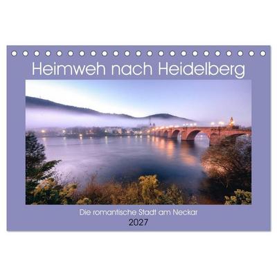 Heimweh nach Heidelberg - Die romantische Stadt am Neckar (Tischkalender 2027 DIN A5 quer), CALVENDO Monatskalender