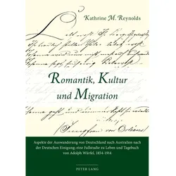 Romantik, Kultur und Migration, Fachbücher von Kathrine Reynolds