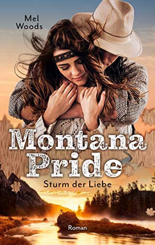 Mel Woods - Montana Pride: Sturm der Liebe - Preis vom 07.10.2026 11:45:10 h