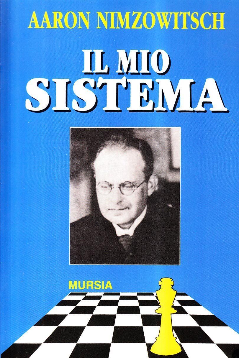 Aaron Nimzowitsch - Il mio sistema - Preis vom 01.10.2026 17:08:56 h