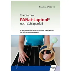 Training mit PANat-Laptool nach Schlaganfall, Fachbücher von Franziska, Wälder