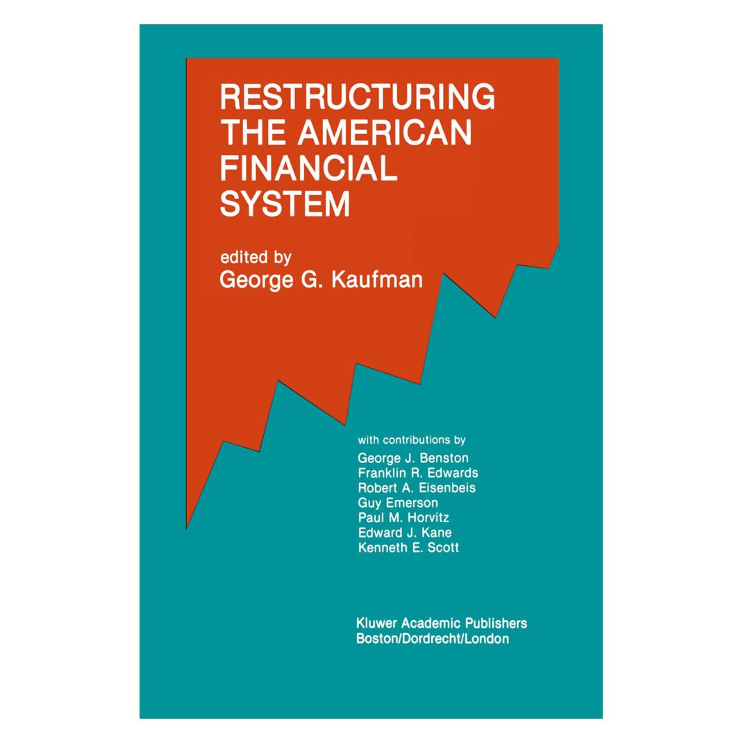 Springer Restructuring the American Financial System (Englisch, George G. Kaufman) (55534626)