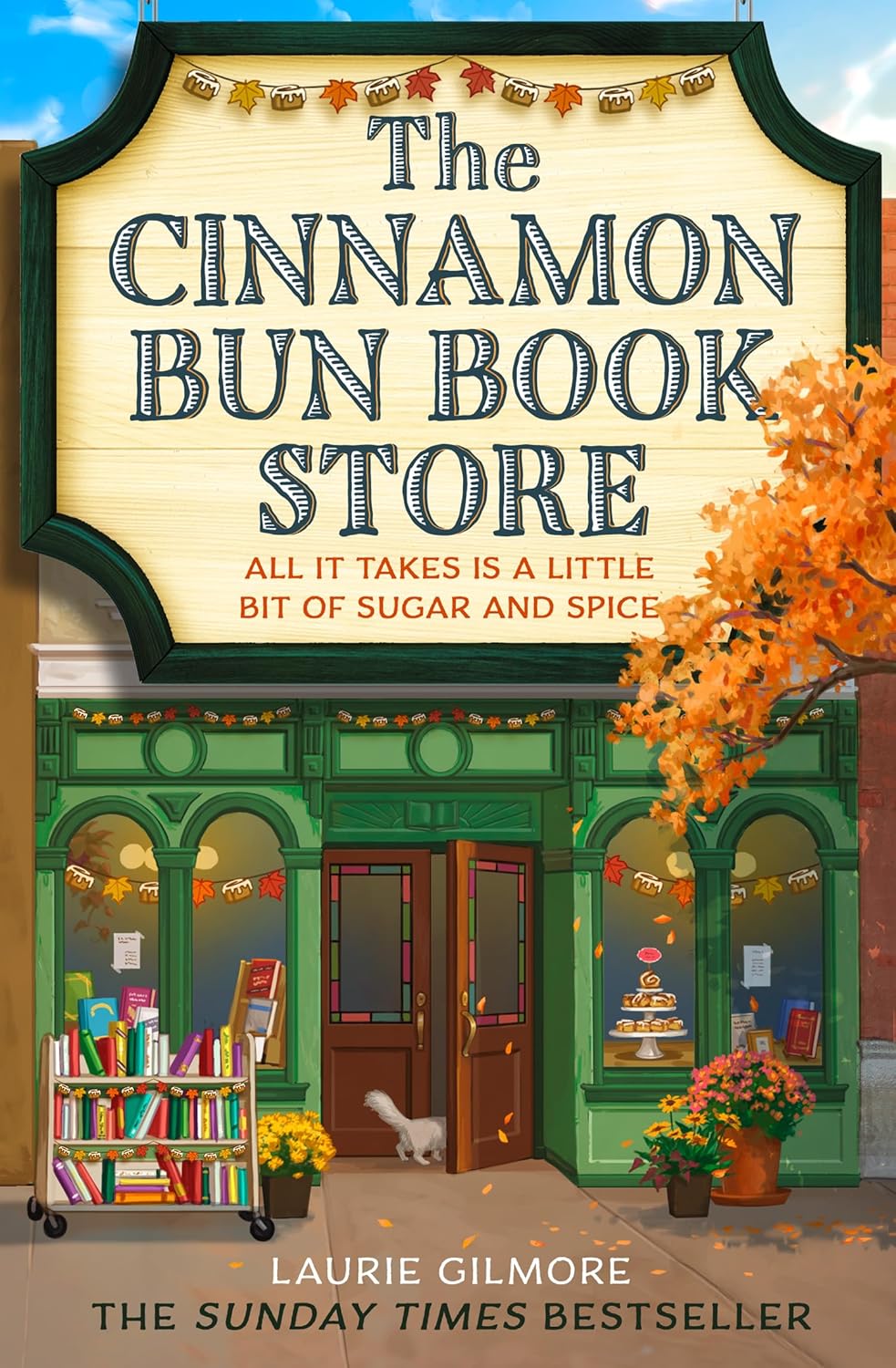 HarperCollins The Cinnamon Bun Book Store (Dream Harbor) by Laurie Gilmore - Viral TikTok Cosy Romance - Fiction Paperback