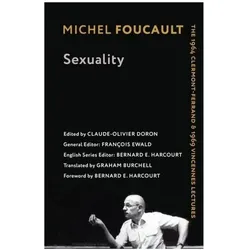 SEXUALITY 8211 THE 1964 CLERMONT 82, Sachbücher von Bernard E. Harcourt, Graham Burchell, Michel Foucault