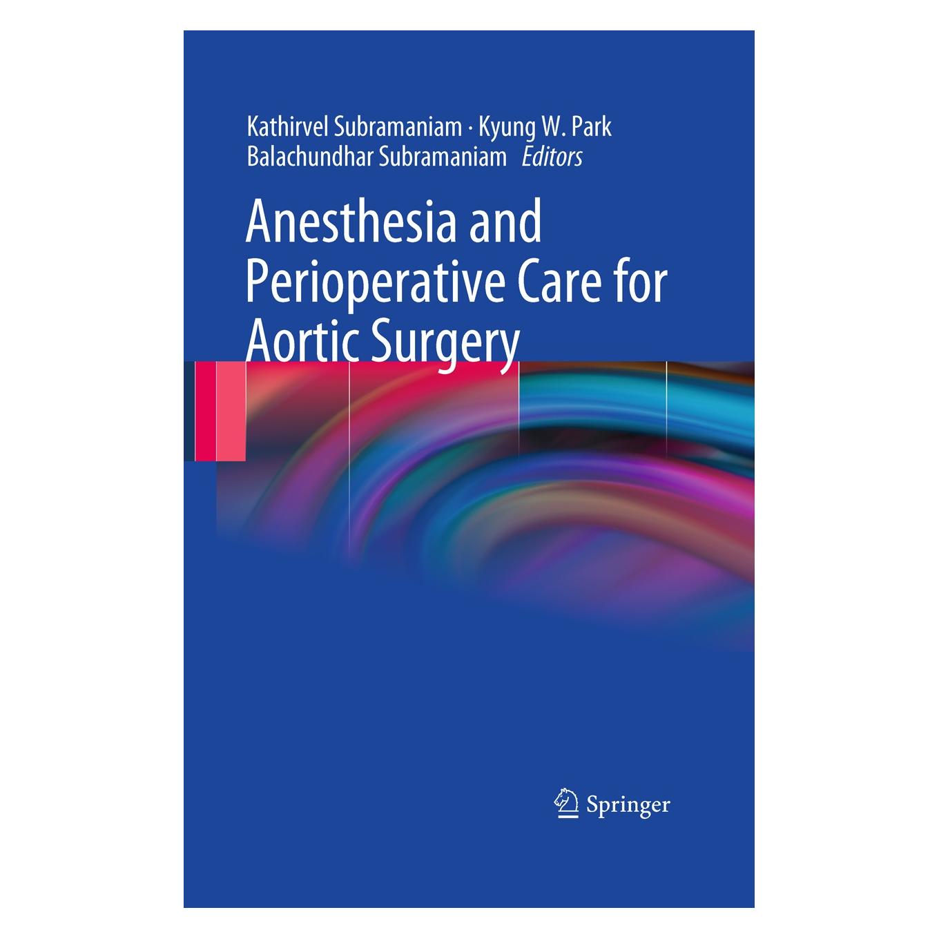 Springer Anesthesia and Perioperative Care (Englisch, Hardcover, Balachundhar Subramaniam, Kathirvel Subramaniam, Kyung W. Park) (9780387859217)