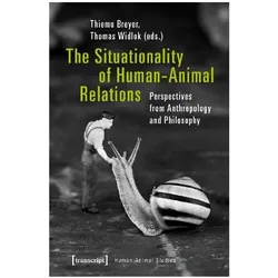 The Situationality of Human-Animal Relations, Fachbücher
