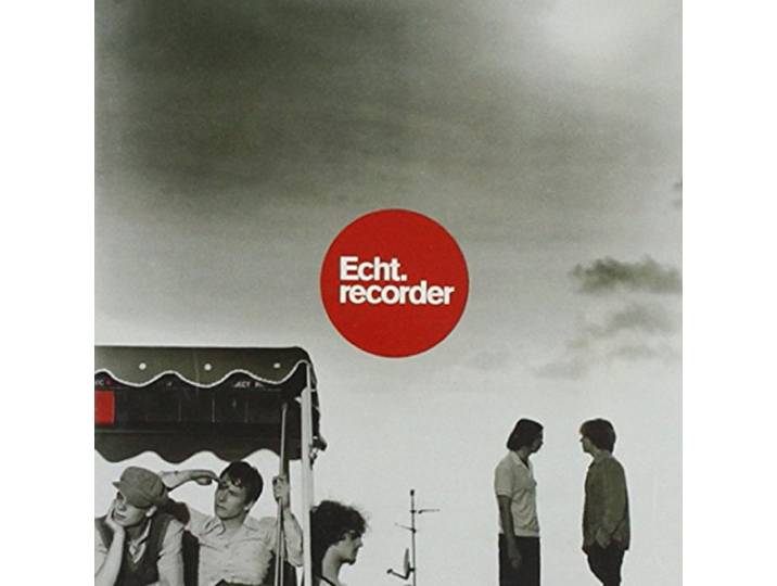 Echt: Recorder