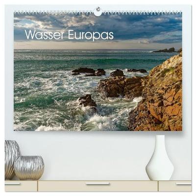 Wasser Europas (hochwertiger Premium Wandkalender 2027 DIN A2 quer), Kunstdruck in Hochglanz