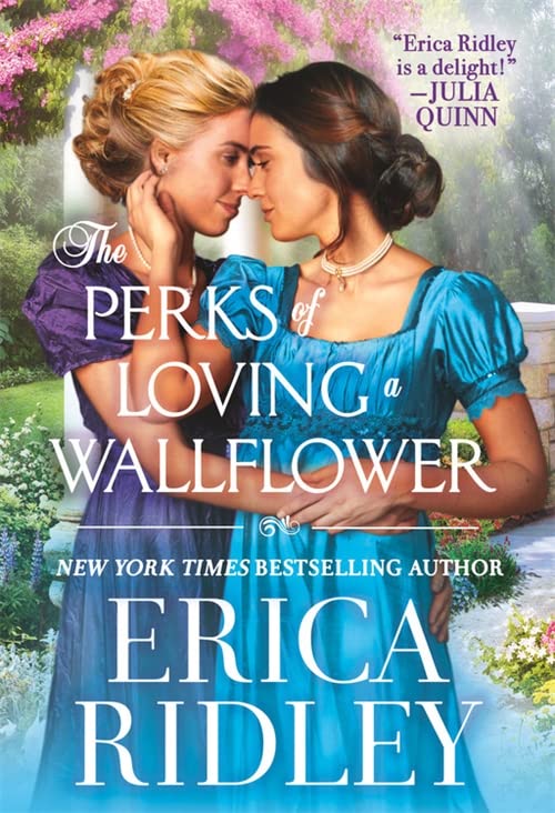 Erica Ridley - The Perks of Loving a Wallflower - Preis vom 09.10.2026 07:28:09 h