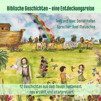 Biblische Geschichten für Eltern und Kinder - neu erzählt und interpretiert 2 - Daniel Kallen, Audio, 4064066633462