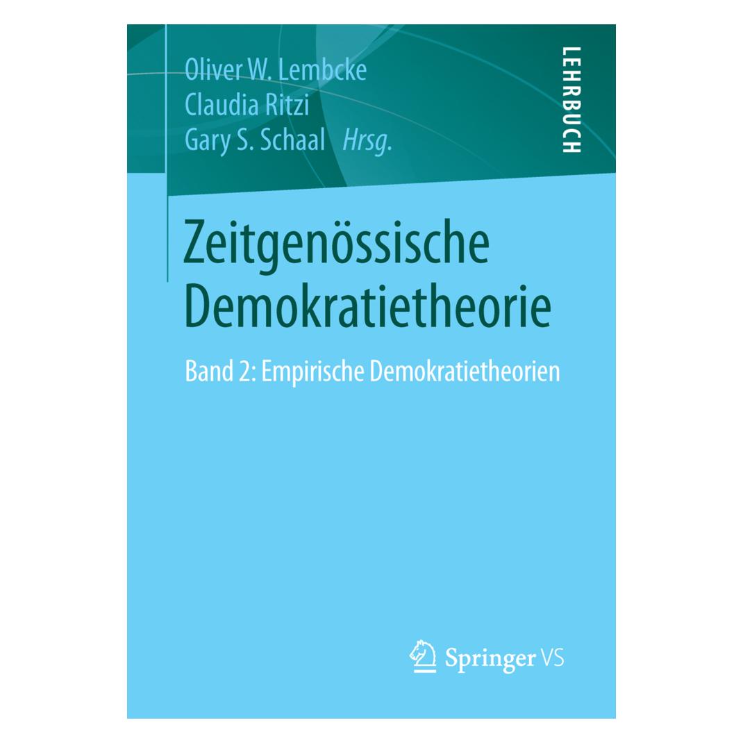 Springer Zeitgenössische Demokratietheorie (Deutsch, Softcover, Claudia Ritzi, Gary S. Schaal, Oliver W. Lembcke) (35150290)