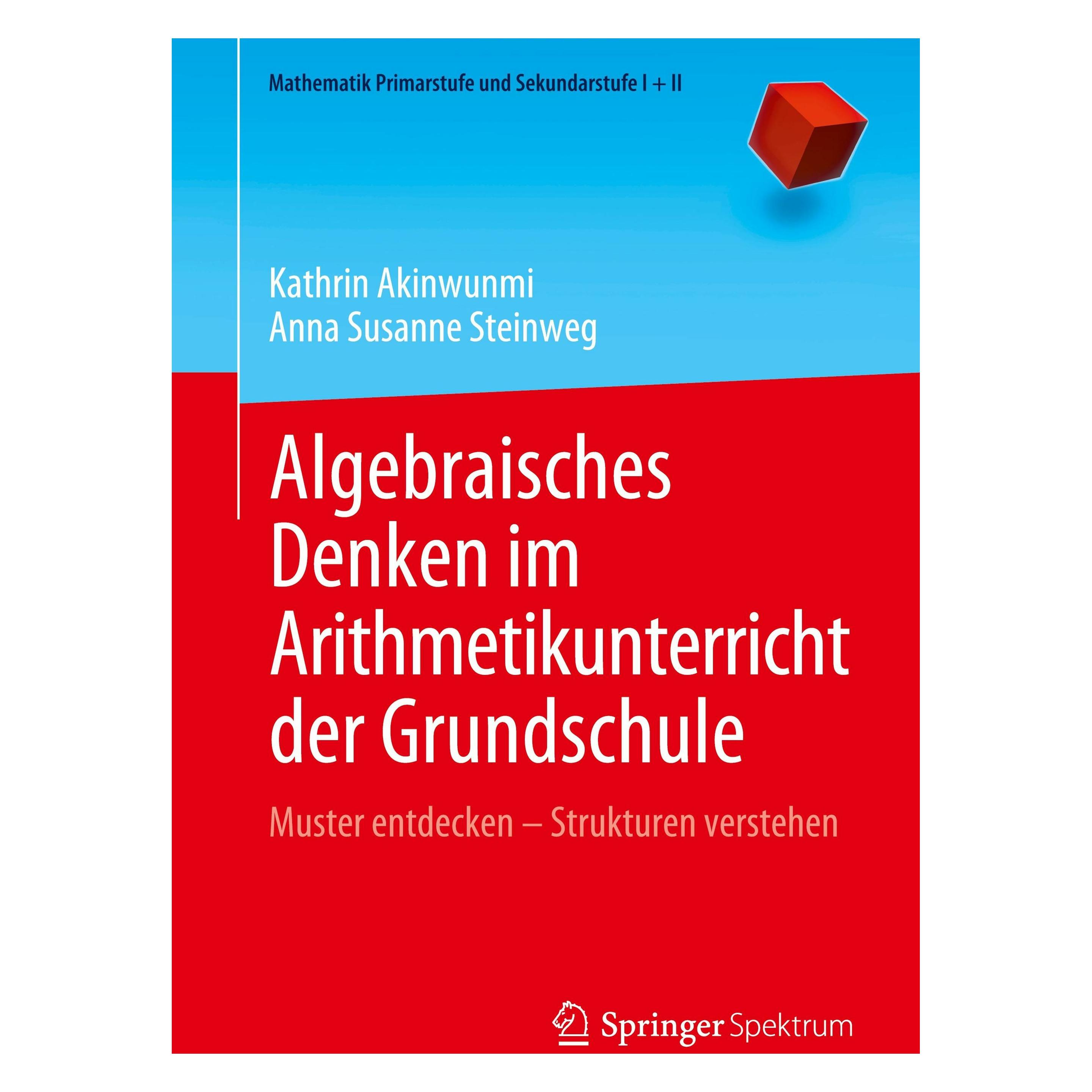 Springer Akinwunmi:Algebraisches Denken im Arith (Deutsch, Softcover, Kathrin Akinwunmi) (46348183)