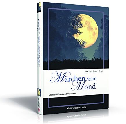 Norbert Staack - Märchen vom Mond: Zum Erzählen und Vorlesen - Preis vom 19.10.2026 19:33:35 h
