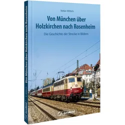 Wittich:Von München über Holzkirchen na, Ratgeber von Stefan Wittich