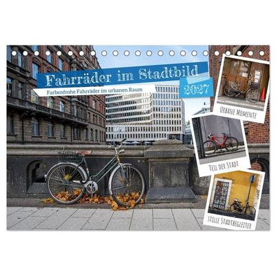 Fahrräder im Stadtbild (Tischkalender 2027 DIN A5 quer), CALVENDO Monatskalender