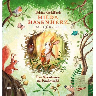 Hilda Hasenherz. Das Abenteuer im Fuchswald - Tobias Goldfarb, CD, 9783365007549