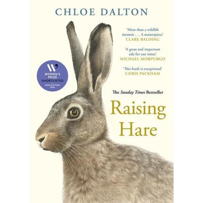Raising Hare, Gebundene Ausgabe von Chloe Dalton, Canongate Books Ltd., 978-1-80530-271-1